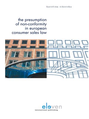cover image of The Presumption of Non-Conformity in European Consumer Sales Law